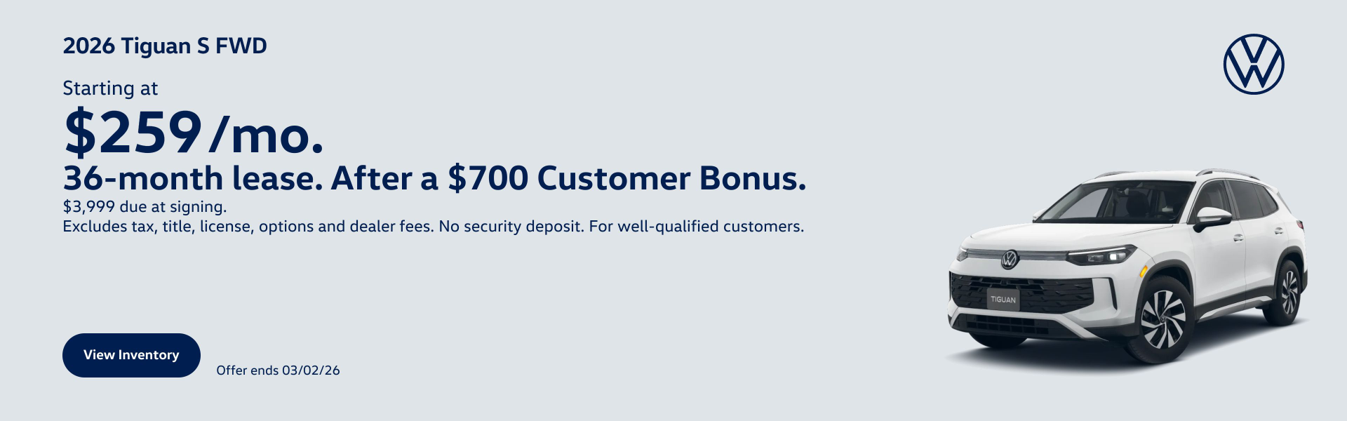 $259/mo. for 36 mo. after $700 customer bonus 